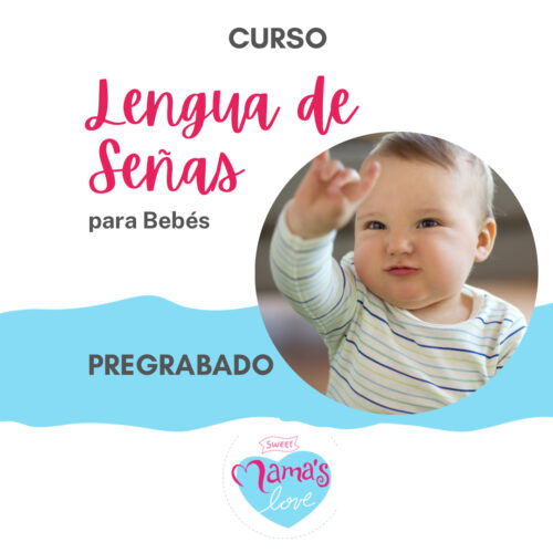 Lengua de Señas para Bebés - Pregrabado
